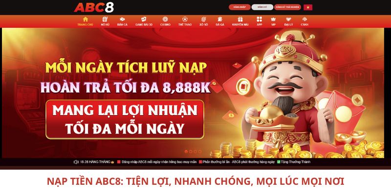 Nạp Tiền ABC8: Tiện Lợi, Nhanh Chóng, Mọi Lúc Mọi Nơi